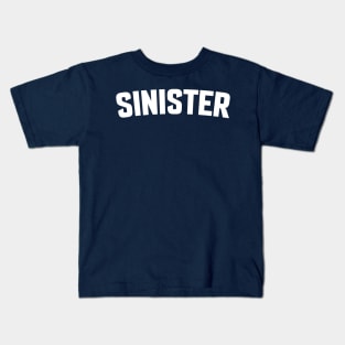 SINISTER Kids T-Shirt